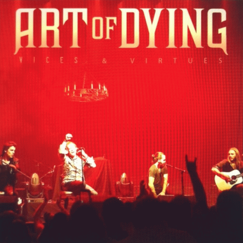 Art Of Dying : Vices & Virtues (Single)